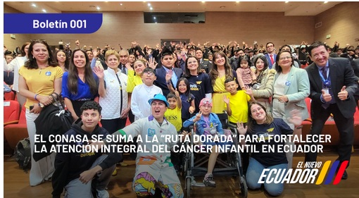 CONASA se suma a la Ruta DOrada para Atención del Cancer Infantil en Ecuador